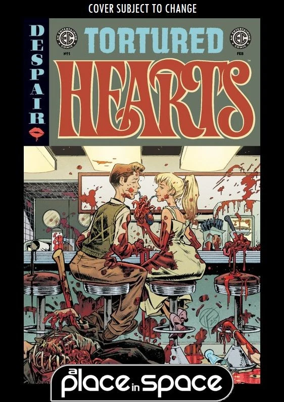 (WK06) EC TORTURED HEARTS #1C TOM FOWLER - PREORDER FEB 11TH