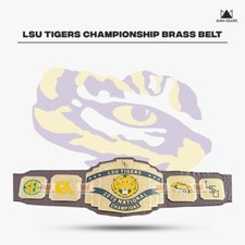 LSU Tigers Championship Brass Belt /Send US Logo  Name Design for All club