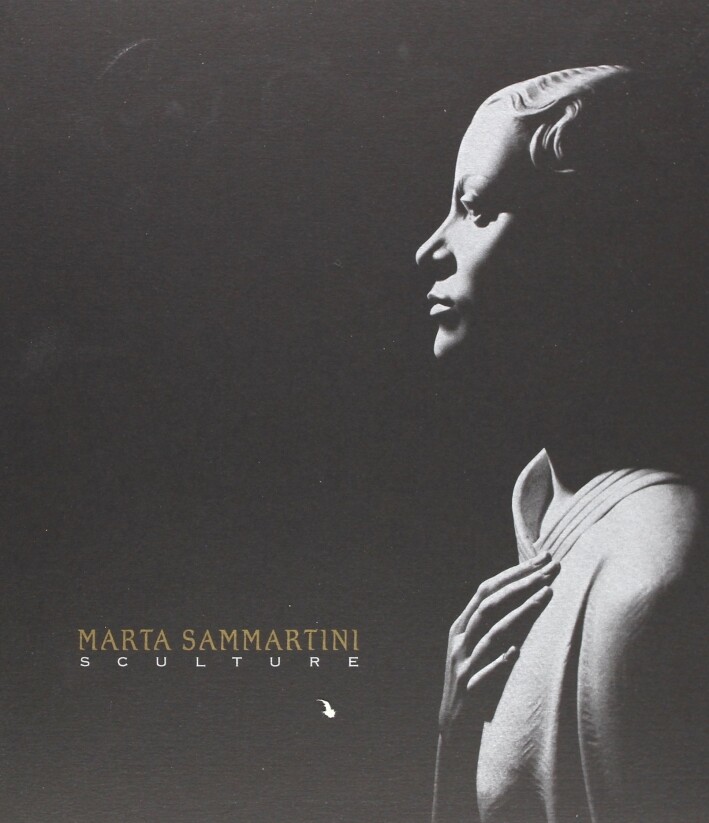 Marta Sammartini. Sculture - [Elzeviro Editoria & Comunicazione]