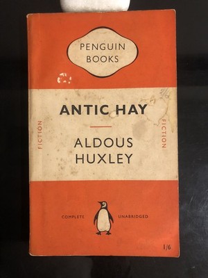 Aldous Huxley Antic Hay Penguin 645  UK 1950 Reprint G