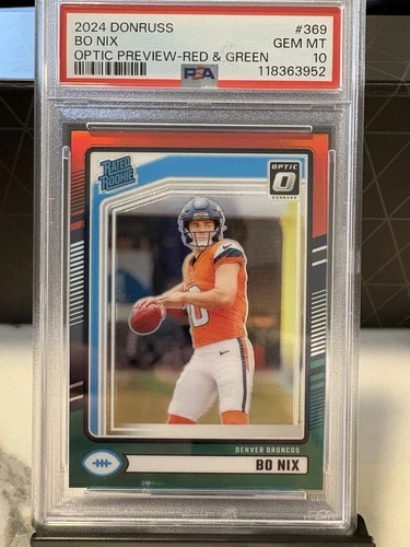 2024 Panini Donruss - Rated Rookie Bo Nix Optic Preview Red & Green Prizm PSA 10