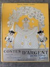 Contes d'argent de ma mère grand Eo 1932 éditions Boivin et cie