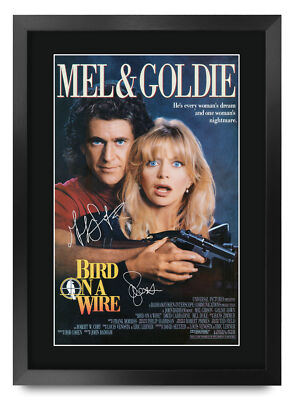 Bird on a Wire A3 gerahmt Mel Gibson, Goldie Hawn Poster signiert Druck Film Fan