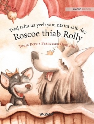 Pere - Tsiaj txhu ua yeeb yam ntxim saib dev Roscoe thiab Rolly  Hmong - X555z