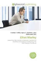 Frederic P. Miller (U. A.) | Elliot Morley | Taschenbuch | Englisch (2026)