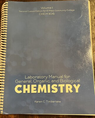 Laboratory Manual for General, Organic, and Biological Chemistry (3rd E )