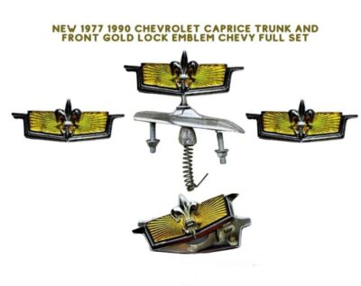 CHEVROLET CAPRICE TRUNK AND FRONT NEW 1977 1990 GOLD LOCK EMBLEM CHEVY FULL SET