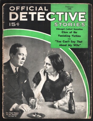 MAG: Official Detective Stories 2/1940-Clew of the Vanishing Victims-Mollies ...