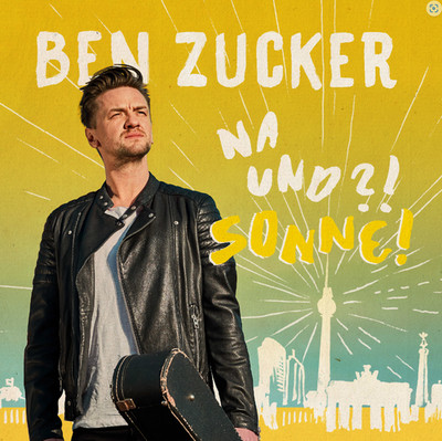 Ben Zucker - Na Und?! Sonne! - (CD)