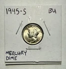 1945-S Mercury Dime 10C SILVER - Brilliant Uncirculated (BU)