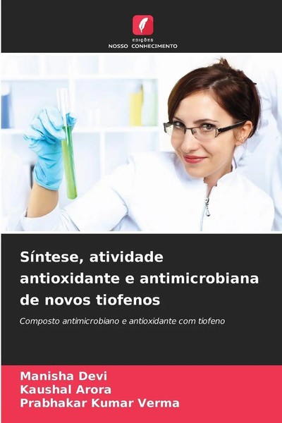 Manisha Devi (U. A.) | SíNtese, Atividade Antioxidante E Antimicrobiana De...-image