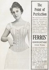 Point of Perfection FERRIS GOOD SENSE CORSET WAISTS Vtg 1899 Victorian Print Ad