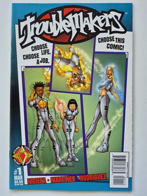 Troublemakers No.1 - US 1997 - Acclaim Comics -Nicieza - Martinez - Rodriguez