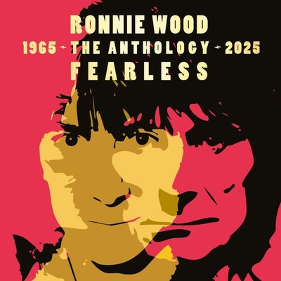 Ronnie Wood Fearless: Anthology 1965-2025 (Vinyl) 12'' Album