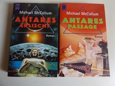 Michael McCollum - Antares erlischt / Antares Passage - Antares Teil 1 und 2
