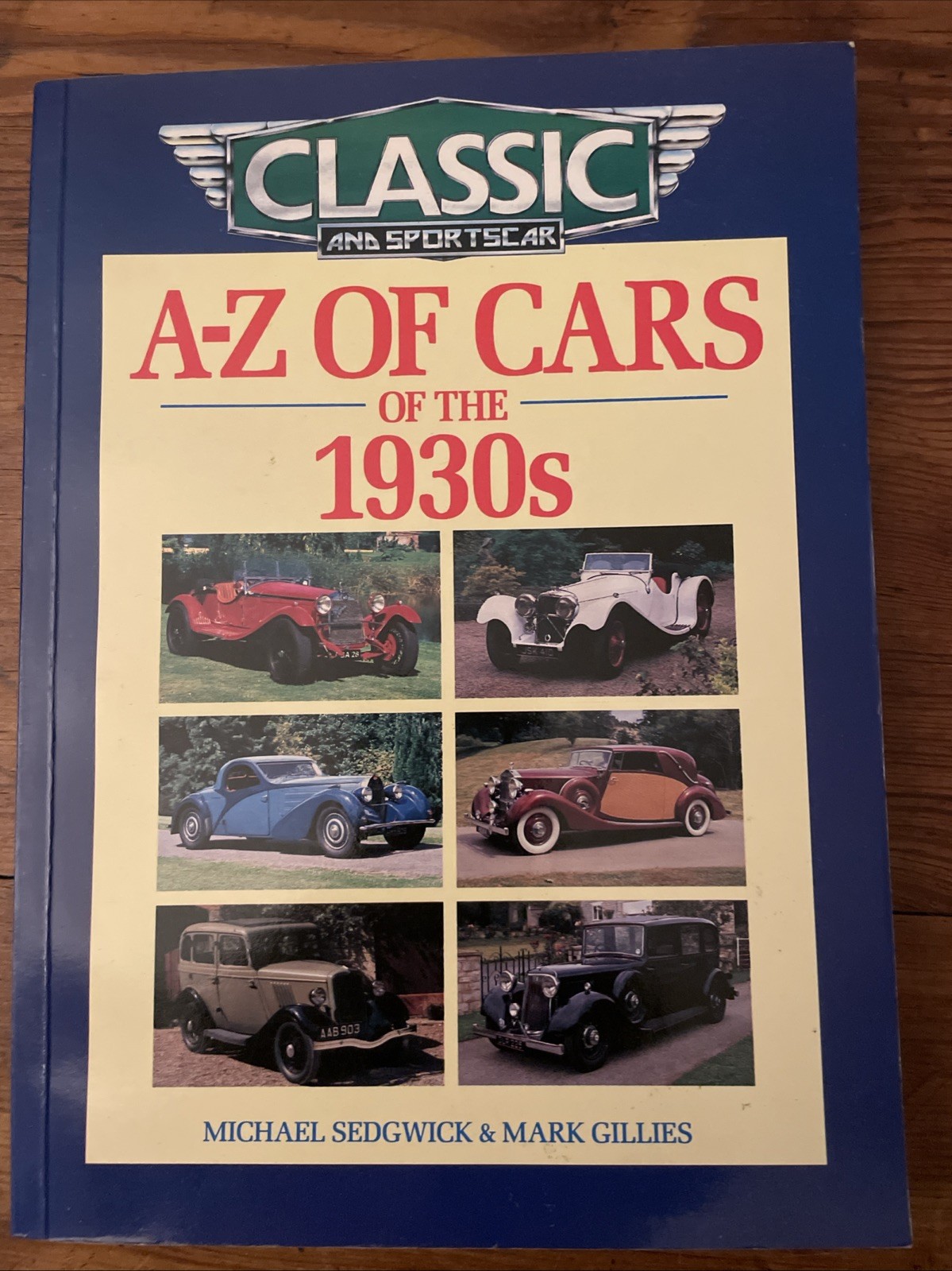 Classic and Sports Car Magazine A-Z of Cars of the 1930s (Classic & Sports Ca
