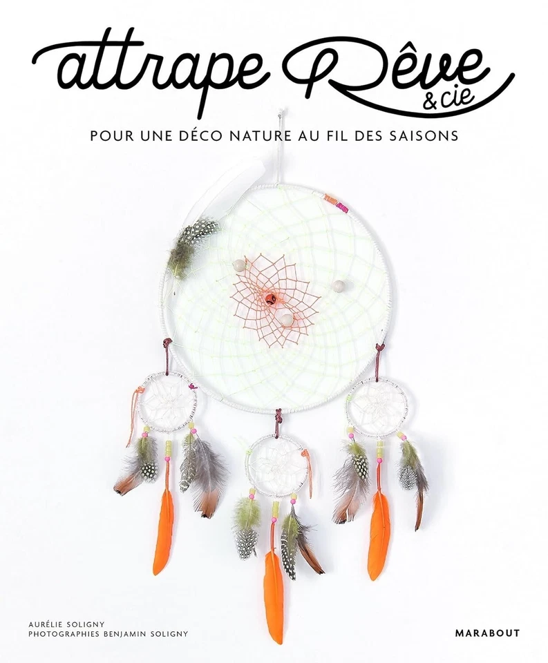 Attrape-rêve et cie: Pour une déco nature au fil des ... | Livre | état très bon - Photo 1/1