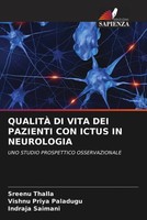 Sreenu Thalla (U. A.) | QualitÀ DI Vita DEI Pazienti CON Ictus IN Neurologia