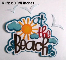 AT THE BEACH TITLE summer scrapbook paper piecing premade 3D die cut by Rhonda