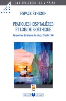 Espace éthique : pratiques hospitalières et lois de bioé... | Buch | Zustand gut