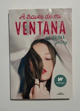 Través de Mi Ventana / Through My Window by Ariana Godoy (2022, Trade Paperback)