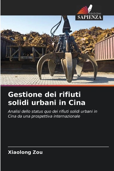 Xiaolong Zou | Gestione Dei Rifiuti Solidi Urbani In Cina | Taschenbuch (2025)-image
