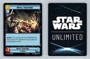 Brutal Traditions#38 Star Wars Unlimited Shadows Of The Galaxy 2024 Uncommon TCG