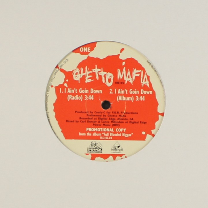 GHETTO MAFIA: i ain't goin down / real motha f.. POWER 12