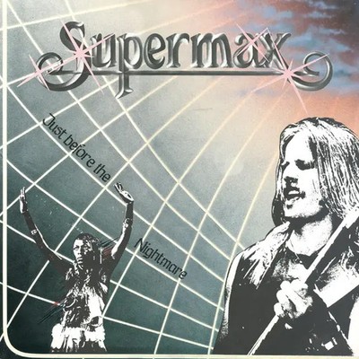 LP Supermax Just Before The Nightmare 1ST AUSTRIAN PRESS ON HAGA NEAR MINT