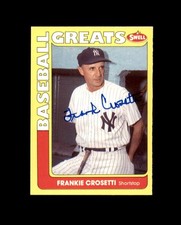 Frank Crosetti Signed 1991 Swell Greats New York Yankees Autograph
