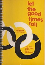 Let the Good Times Roll Spiral Karol Jackowski
