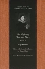 Rights of War and Peace by Hugo Grotius (2005, Trade Paperback)