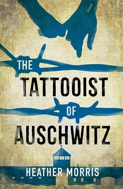 Thumbnail - The Tattooist Of Auschwitz | Heather Morris | 2019 | Englisch