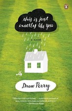 Image of This Is Just Exactly Like You: A Novel by Drew Perry (English) Paperback Book