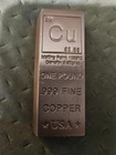 1 Lb Copper .999 I got & 1 Oz Copper Coin .999