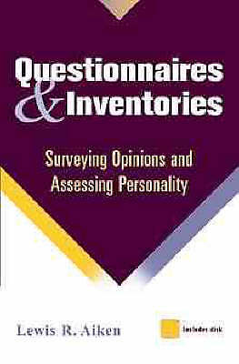 Questionnaires and Inventories: Surveying Opinions and Assessing Personality by