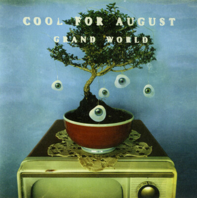 (66) Cool For August    ''Grand World''- U.S. Warn er bros CD 1997- New