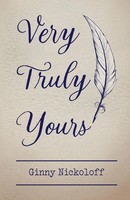 Virginia Nickoloff | Very Truly Yours | Taschenbuch | Englisch (2024)