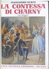 La Contessa di Charny - Romanzo storico Alessandro Dumas - 1869 Opera completa