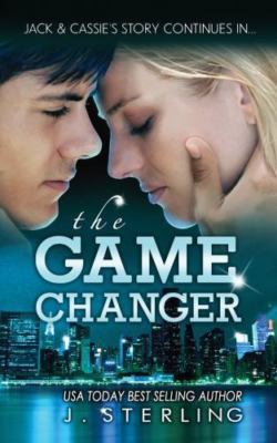 The Game Changer by Sterling, J.