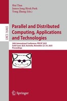 Parallel And Distributed Computing, Applications And Technologies James Jong Hyu