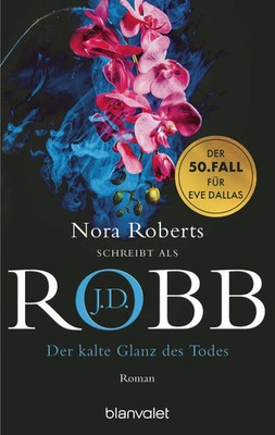 Der kalte Glanz des Todes | J. D. Robb | Deutsch | Taschenbuch | Eve Dallas