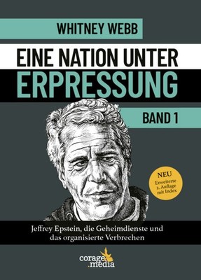 Eine Nation unter Erpressung - Blackmail | Whitney Webb | deutsch