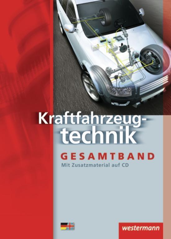 Thumbnail - Kraftfahrzeugtechnik. Schülerbuch | Detlef Bruhn (u. A.) | Deutsch |