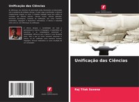 Raj Tilak Saxena | UnificaçãO Das CiêNcias | Taschenbuch | Portugiesisch (2025)