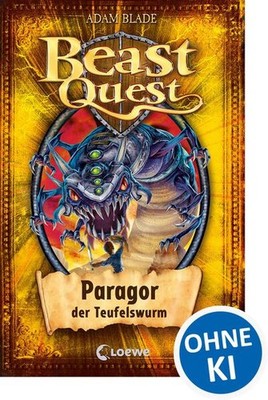 Beast Quest 29 . Paragor, der Teufelswurm | Adam Blade | deutsch