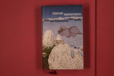 323625 Daniel Kehlmann DIE VERMESSUNG DER WELT Rowohlt Verlag GmbH HC