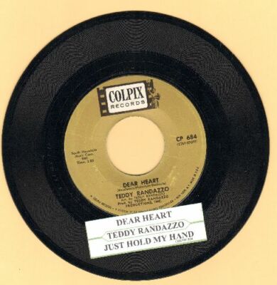 Randazzo, Teddy - Dear Heart Colpix 684 Vinyl 45 rpm Record