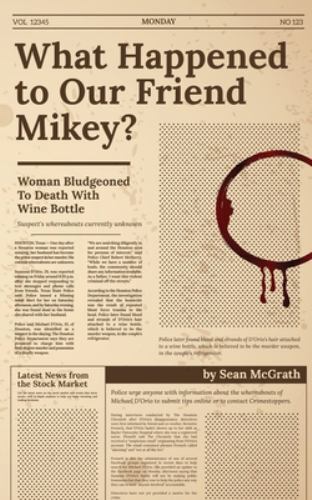 What Happened to Our Friend Mikey?, Like New Used, Free shipping in the US