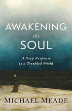 Awakening the Soul